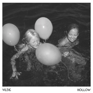 ดาวน์โหลดและฟังเพลง Hollow พร้อมเนื้อเพลงจาก VILDE