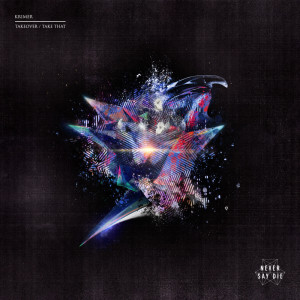 ดาวน์โหลดและฟังเพลง Take That (Original Mix) พร้อมเนื้อเพลงจาก Krimer