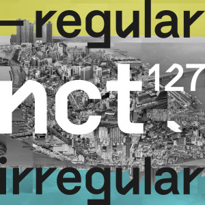 Dengarkan lagu Regular (English Version) nyanyian NCT 127 dengan lirik