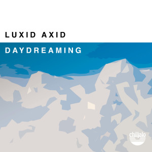 Luxid Axid的专辑Daydreaming