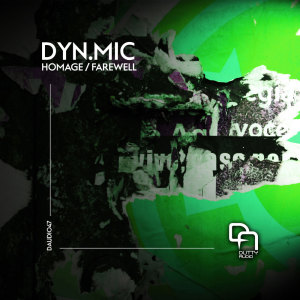 ดาวน์โหลดและฟังเพลง Farewell (Original Mix) พร้อมเนื้อเพลงจาก DYN.MIC