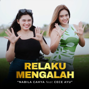 Album Relaku Mengalah (Remix Version) from Nabila Cahya