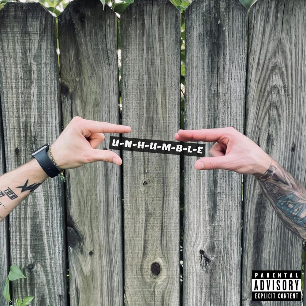 Unhumble (Explicit)