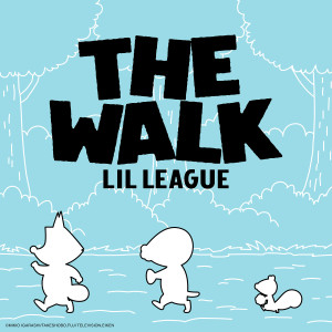 อัลบัม The Walk ศิลปิน LIL LEAGUE from EXILE TRIBE