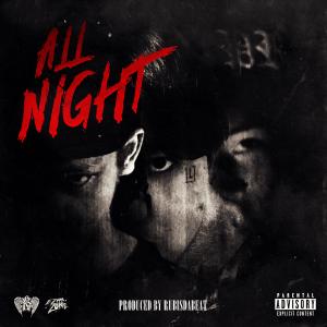 อัลบัม All Night (feat. 11KILL) (Explicit) ศิลปิน NTC Youngwerkk