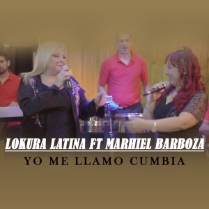 อัลบัม Yo Me Llamo Cumbia ศิลปิน Lokura Latina