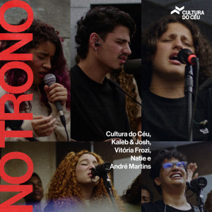 Cultura do Céu的專輯No Trono