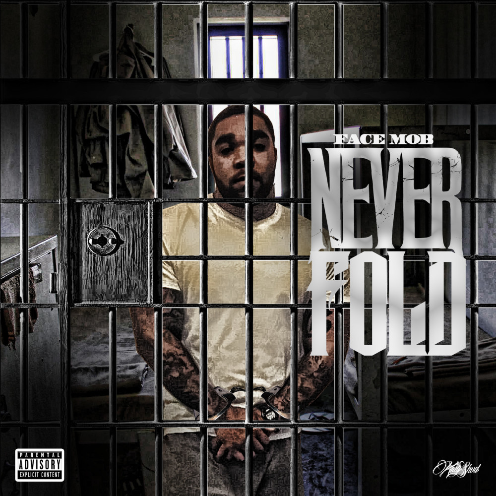 Never Fold (Explicit)