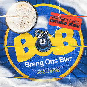 อัลบัม BOB (Breng Ons Bier) ((Partyraiser & S-kill Remix)) ศิลปิน DV8