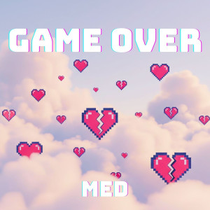 Album Game Over from MED