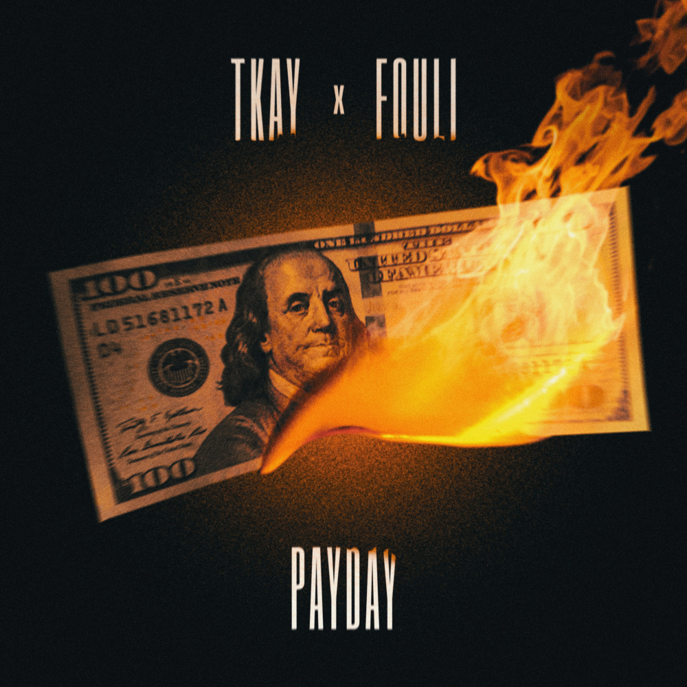 Payday (feat. Fouli) (Explicit)