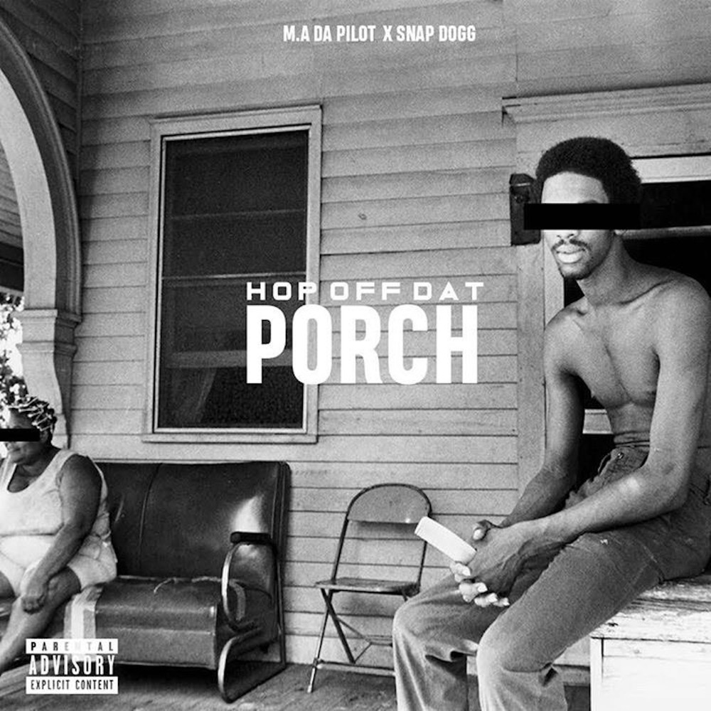 Hop Off Dat Porch (Explicit)