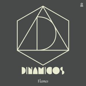 收聽Dinámicos的Flames歌詞歌曲