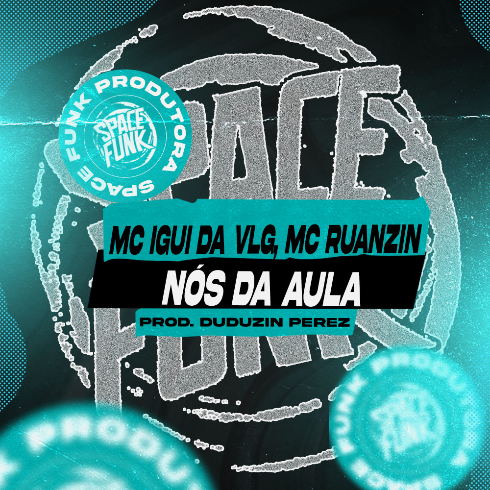 Nós da Aula (Explicit)