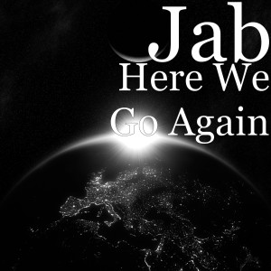 Album Here We Go Again from JAB