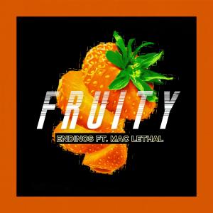 Endinos的專輯Fruity (feat. Mac Lethal)