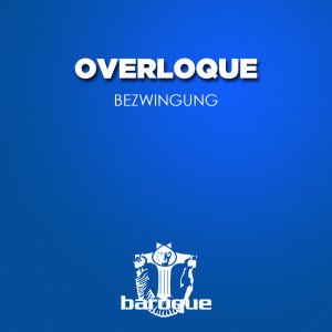 Overloque的专辑Bezwingung