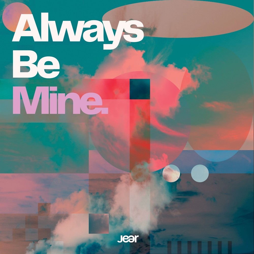Always Be Mine
