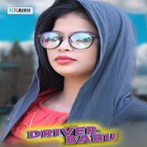 Listen to Driver Babu song with lyrics from Rohit Bhoi