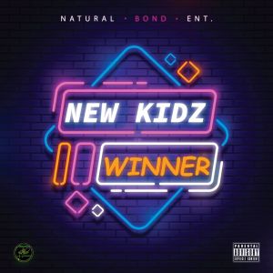New Kidz的專輯Winner (Explicit)