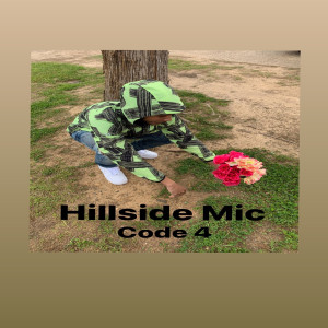 Listen to Code 4 (Explicit) song with lyrics from Hillside Mic