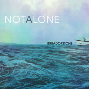 ดาวน์โหลดและฟังเพลง Life Is Beautiful พร้อมเนื้อเพลงจาก Bread of Stone