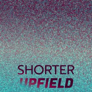 อัลบัม Shorter Upfield ศิลปิน Various