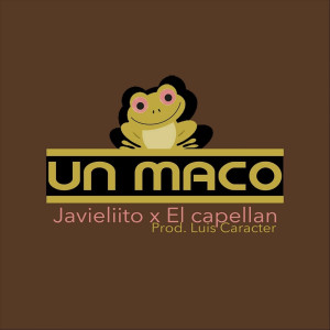 Album Un Maco from Javieliito