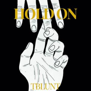 TBlunt的專輯Hold On