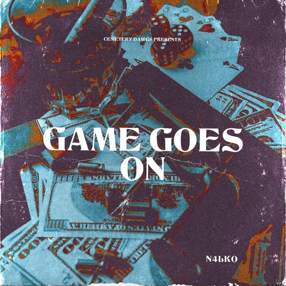 GAME GOES ON (Explicit)