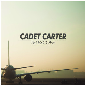 收聽Cadet Carter的Telescope歌詞歌曲