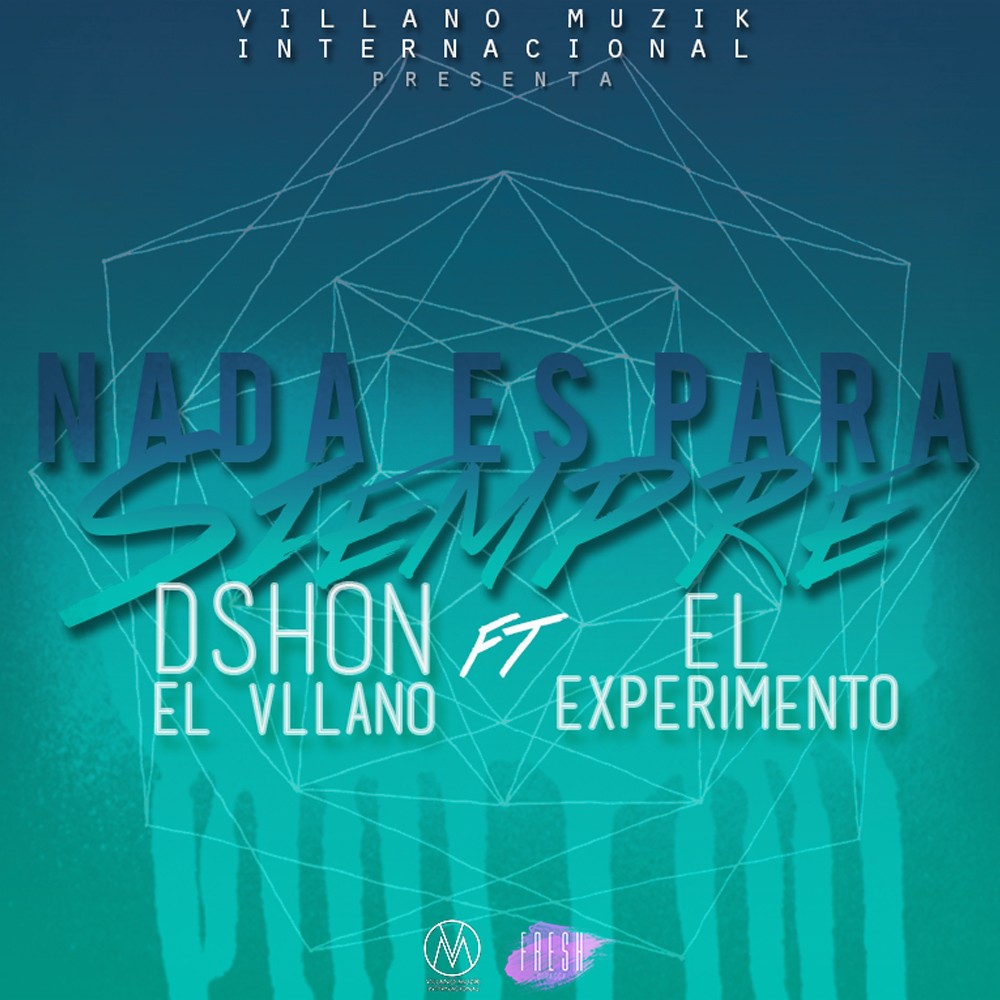 Nada Es para Siempre (Explicit)