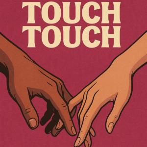 Kalux的專輯Touch Touch (feat. Jericho)