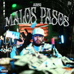 收聽ABSG的Malos pasos (feat. Donae) (Explicit)歌詞歌曲