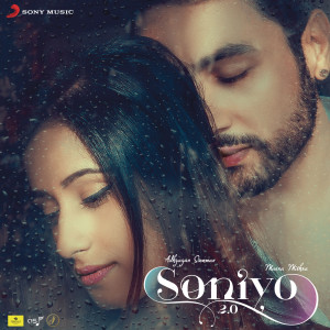 收聽Adhyayan Suman的Soniyo (Version 2.0)歌詞歌曲