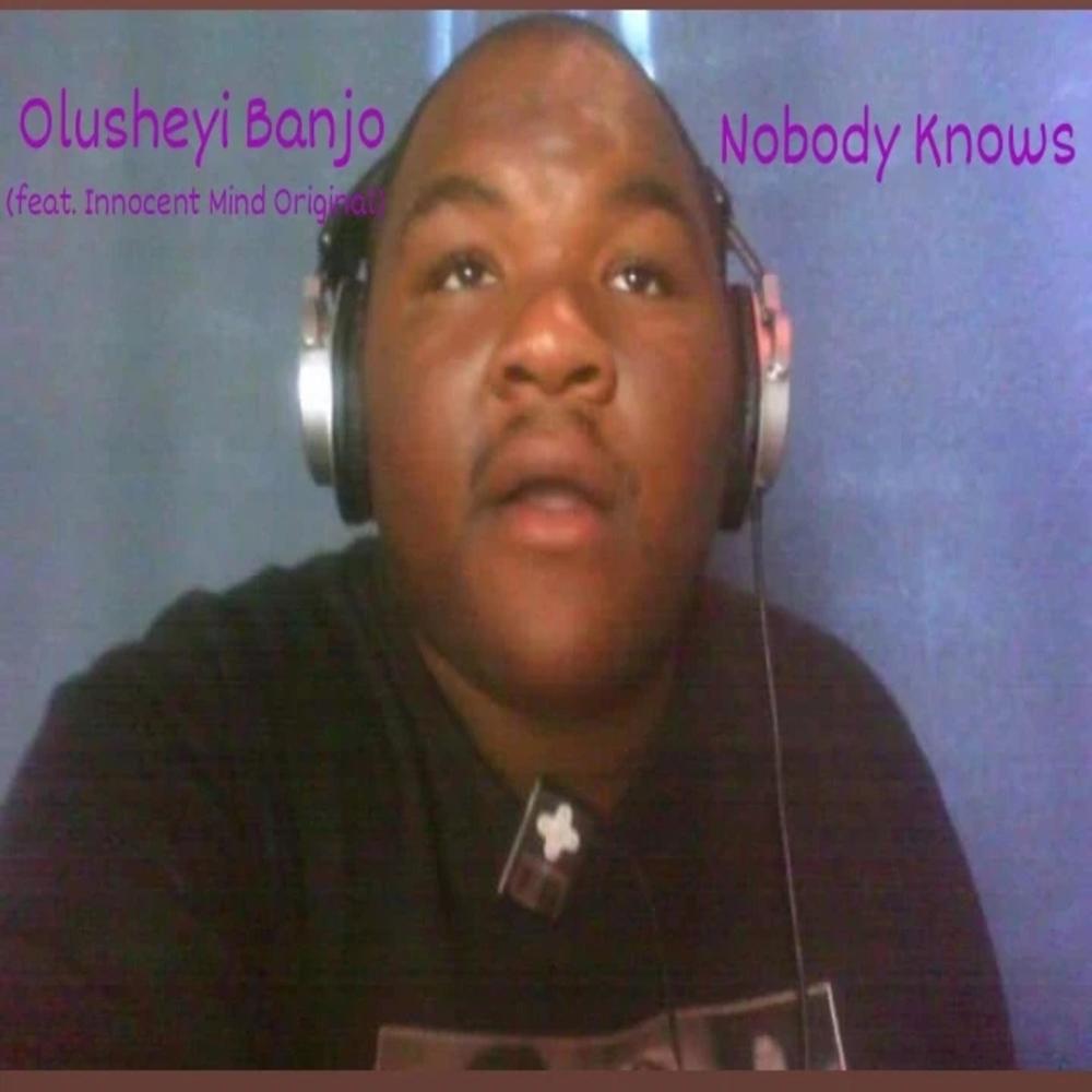 Nobody Knows (feat. Innocent Mind Original)