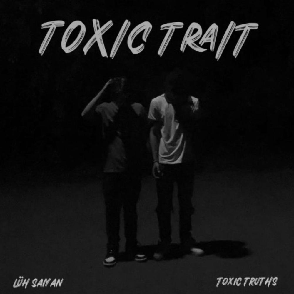 TOXICTRAIT (lüh saiyan Remix|Explicit)