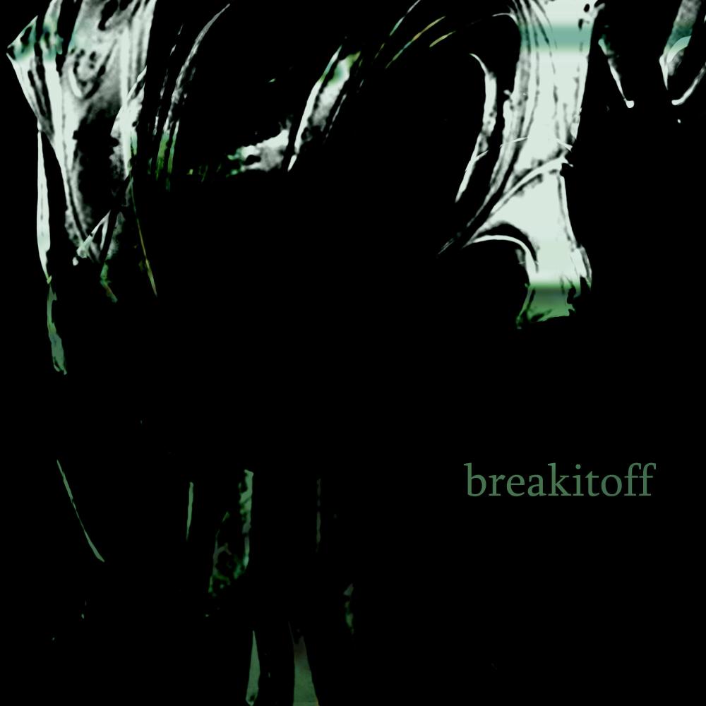 breakitoff (feat. quixi) (Explicit)