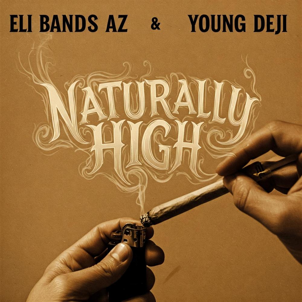 Naturally High (feat. Young Deji) (Explicit)