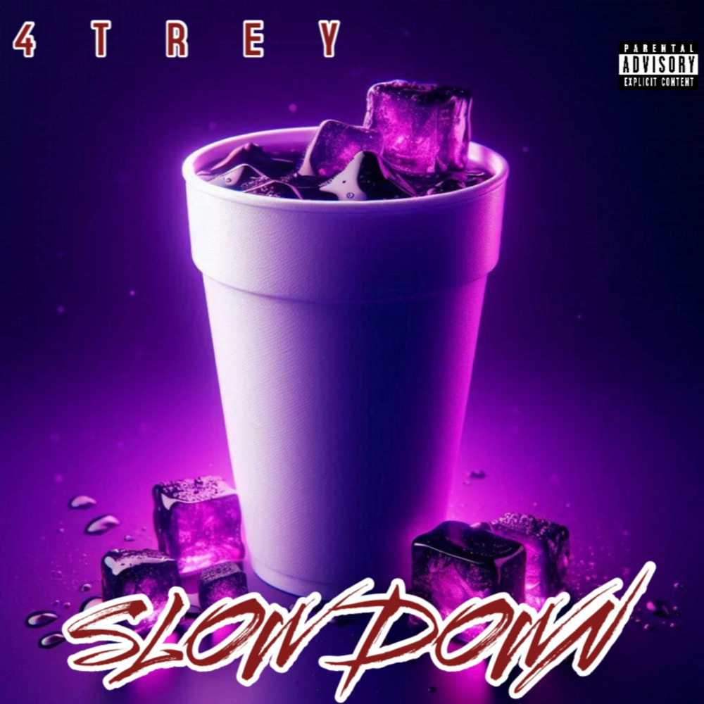 SLOW DOWN (Explicit)