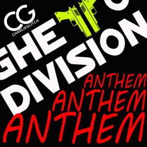 ดาวน์โหลดและฟังเพลง Anthem พร้อมเนื้อเพลงจาก Charlie Glitch