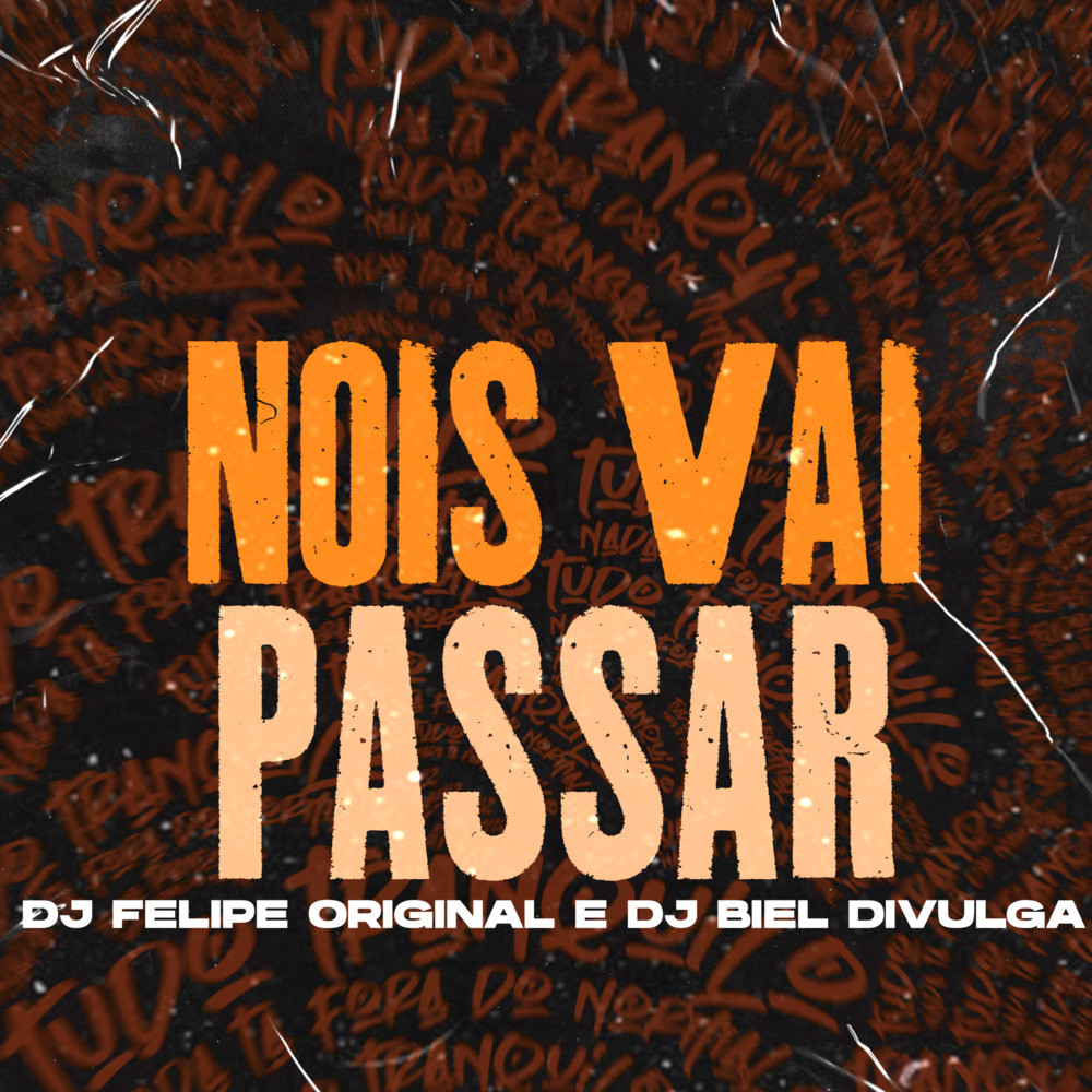 Nois Vai Passar (Explicit)