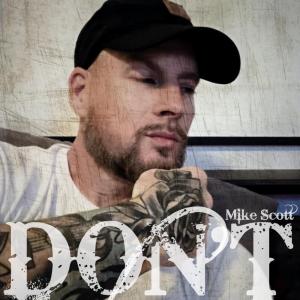 Dengarkan Don't lagu dari Mike Scott dengan lirik