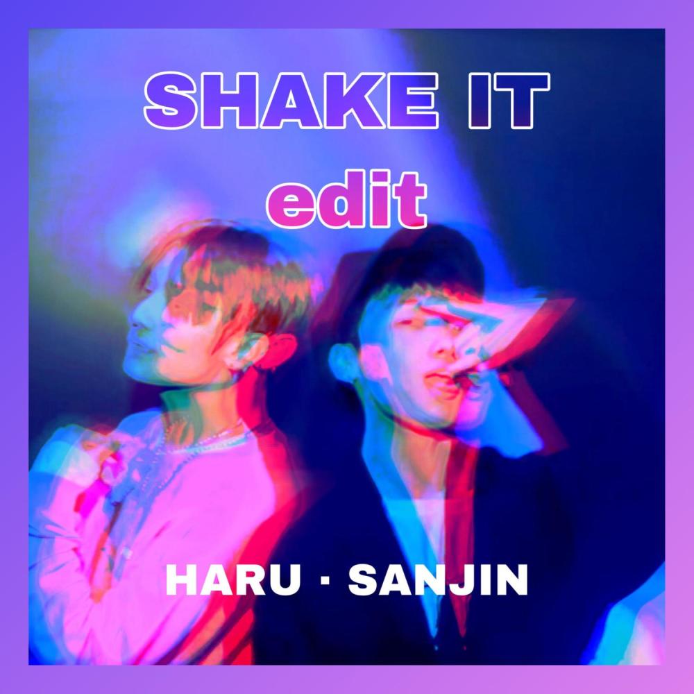 SHAKE IT