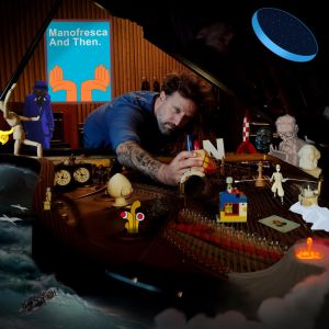 Manofresca的專輯And Then. (Deluxe) [Explicit]