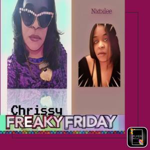 อัลบัม Freaky Friday (feat. Nxtxlee) (Explicit) ศิลปิน Chrissy