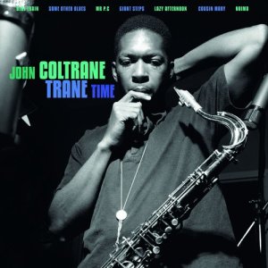 Album Trane Time from John Coltrane