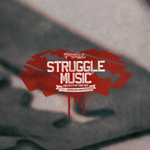 DJ Shocca的专辑Struggle Music (Explicit)