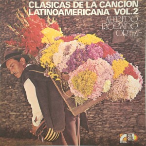 Clásicas de la Canción Latinoamericana, Vol. 2
