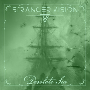 Stranger Vision的專輯Desolate Sea